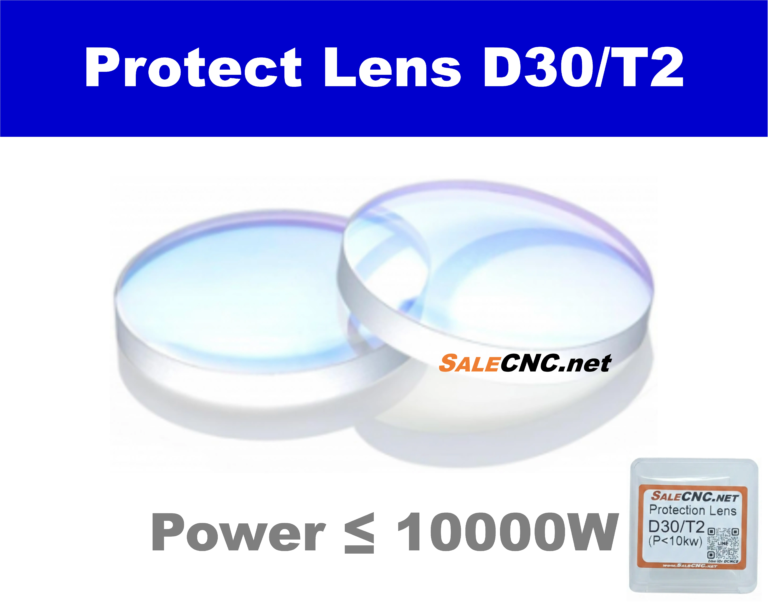 โพรเทคชั่น เลนส์ (Laser Protect Lens) power ≤ 10000w – D30/T2