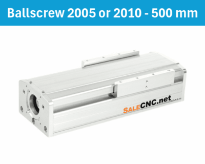 Linear Actuator Ballscrew 2005 or 2010 - 500 mm