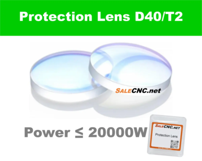 โพรเทคชั่น เลนส์ (Laser Protect Lens) power ≤ 20000w – D40/T2
